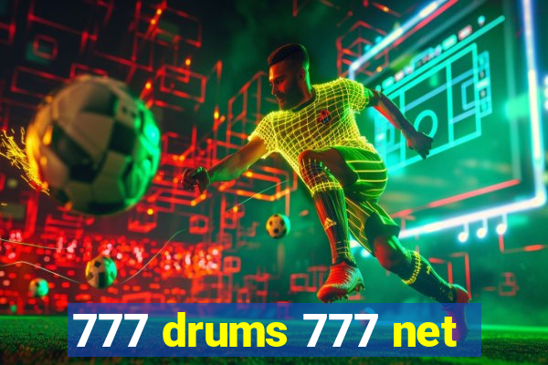777 drums 777 net